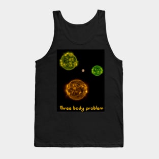 three body problem Tank Top